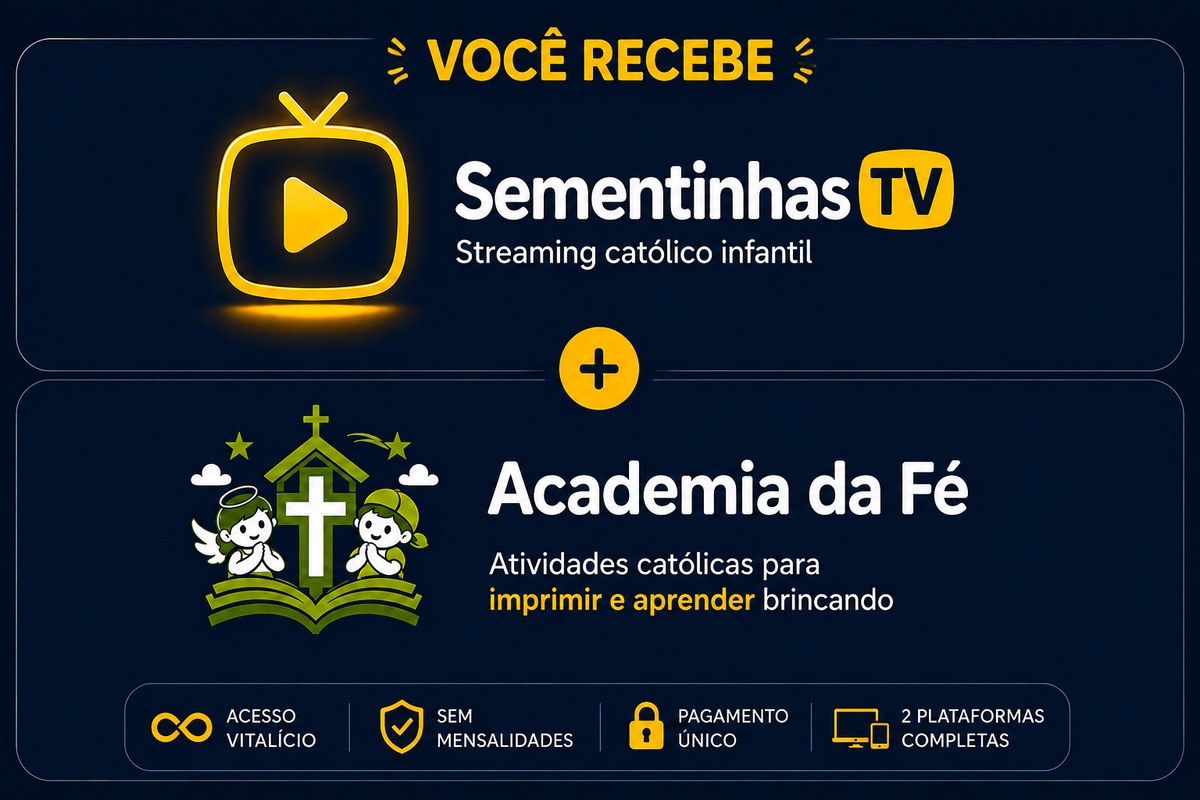 Você recebe: Sementinhas TV, streaming católico infantil, mais a Academia da Fé inclusa gratuitamente nesta condição